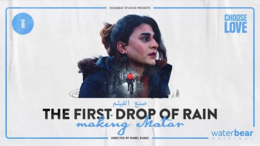 Watch The First Drop of Rain: Making MATAR Trailer