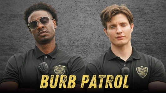 Watch Burb Patrol Trailer