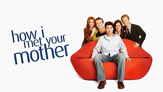 How I Met Your Mother