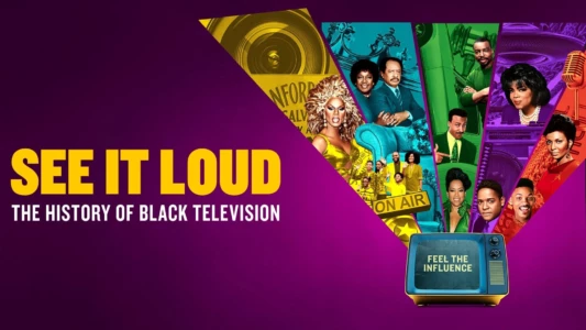 Watch See It Loud: The History of Black Television Trailer