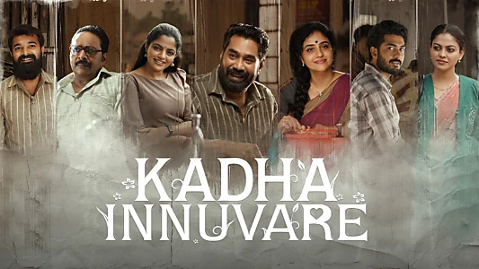 Watch Kadha Innuvare Trailer