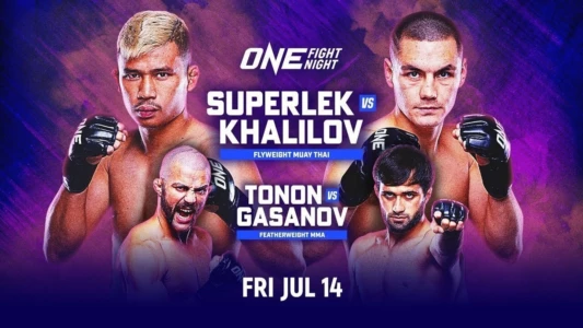 ONE Fight Night 12: Superlek vs. Khalilov