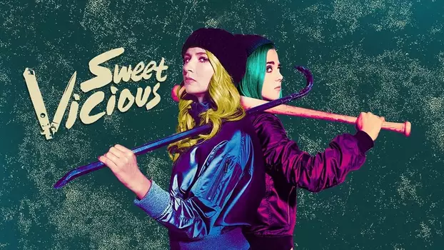 Watch Sweet/Vicious Trailer