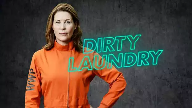 Watch Dirty Laundry Trailer