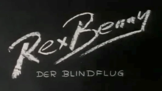 Watch Rex Benny - Blind Flight Trailer