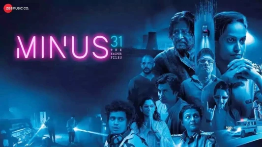 Watch Minus 31: The Nagpur Files Trailer