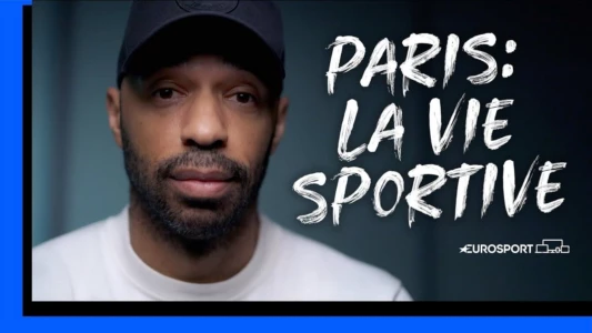 Paris, La Vie Sportive