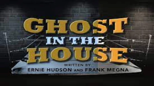 Ghost in the House
