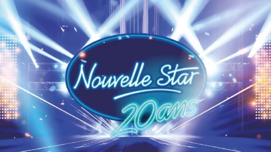 Nouvelle Star 20 Ans