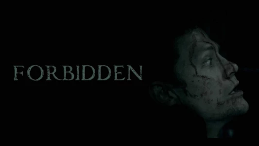 Watch Forbidden Trailer