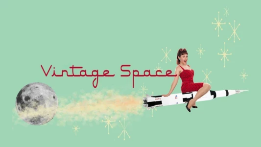 Watch The Vintage Space Trailer