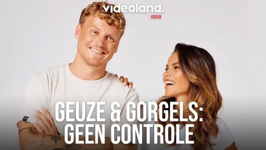 Geuze & Gorgels: Geen Controle