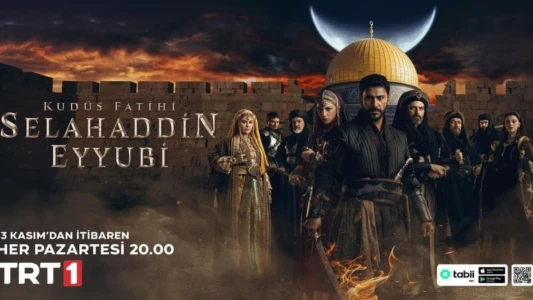 Watch Saladın: The Conqueror of Jerusalem Trailer