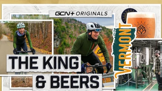 Watch The King and Beers - A Gravel Epic in Vermont Trailer