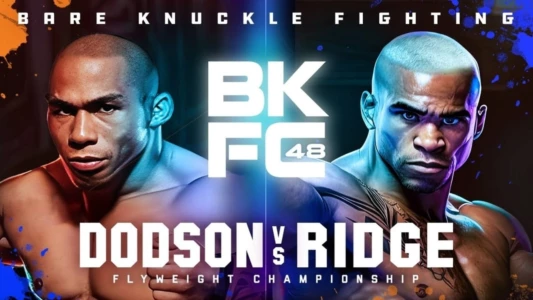 BKFC 48: Dodson vs. Ridge