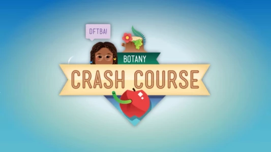 Watch Crash Course Botany Trailer