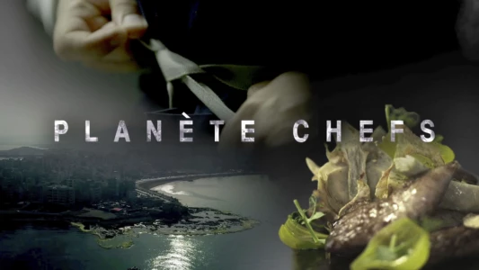 Planète chefs