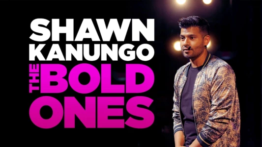 Watch Shawn Kanungo: The Bold Ones Trailer