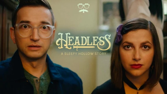 Watch Headless: A Sleepy Hollow Story Trailer