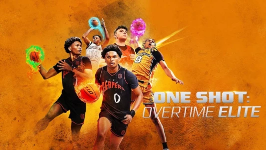 Watch One Shot: Overtime Elite Trailer