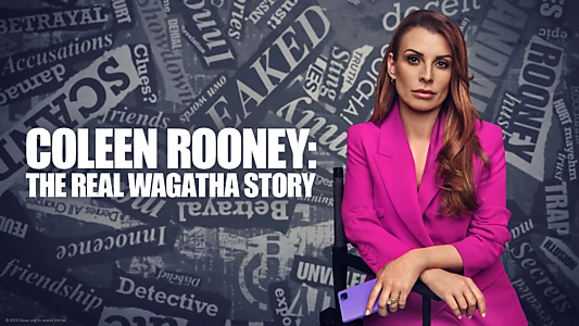 Watch Coleen Rooney: The Real Wagatha Story Trailer