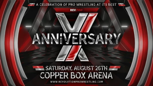 RevPro 11 Year Anniversary Show