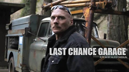 Watch Last Chance Garage Trailer