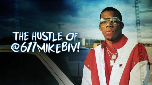 Watch The Hustle of @617MikeBiv Trailer