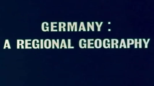 Germany: A Regional Geography