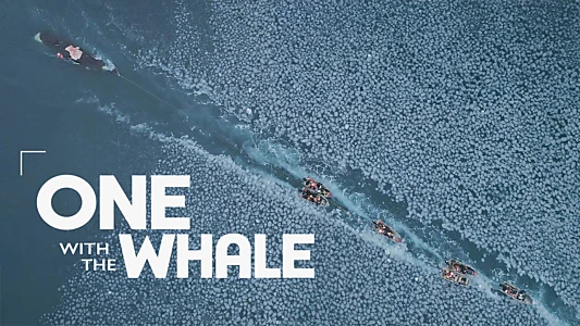 Watch One with the Whale Trailer