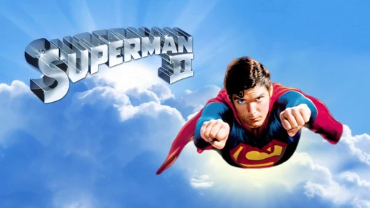 Watch Superman II Trailer