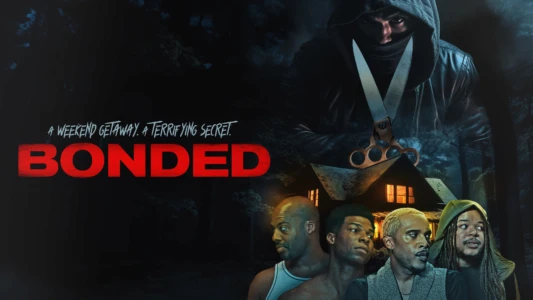 Watch BONDED Trailer