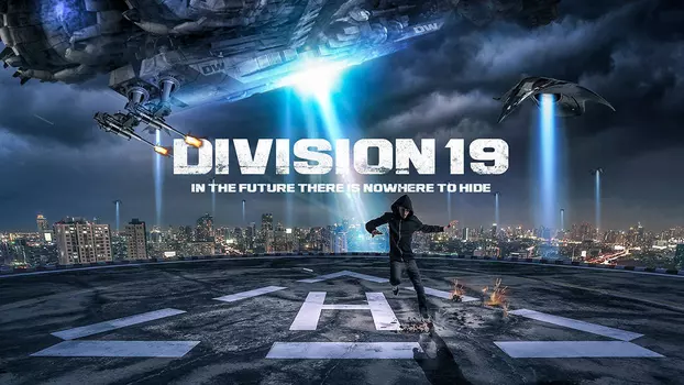 Watch Division 19 Trailer