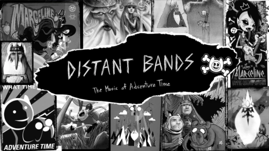 Distant Bands: The Music of Adventure Time