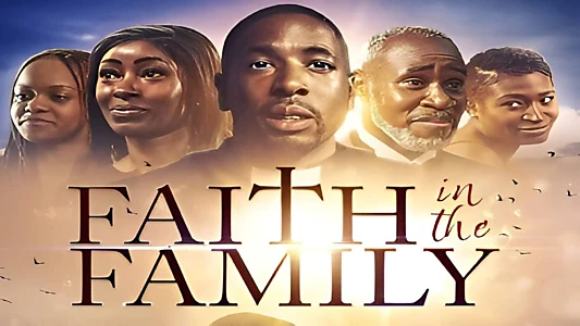 Watch Faith in the Family Trailer