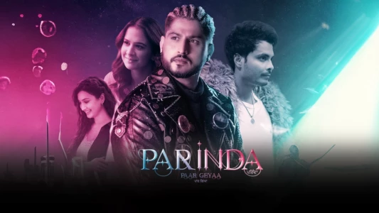 Watch Parinda Paar Geyaa Trailer