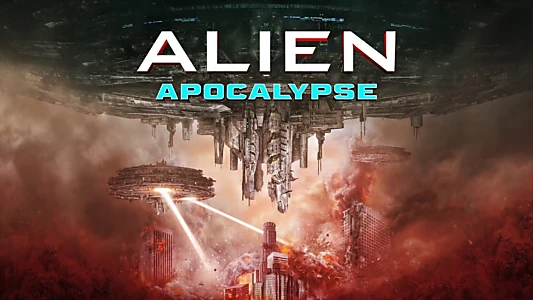 Watch Alien Apocalypse Trailer