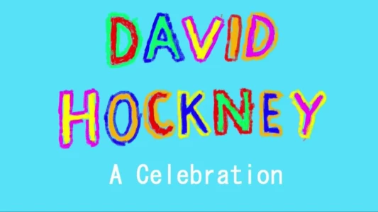 David Hockney: A Celebration
