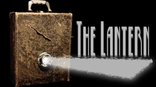 Watch The Lantern Trailer