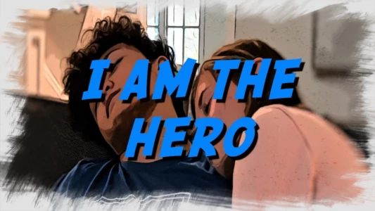 Watch I Am The Hero Trailer