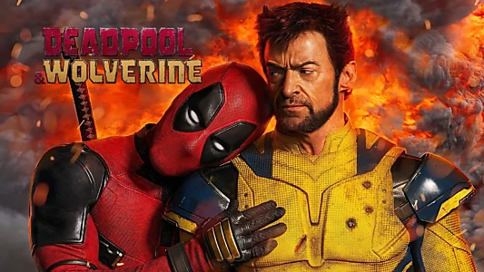 Deadpool & Wolverine