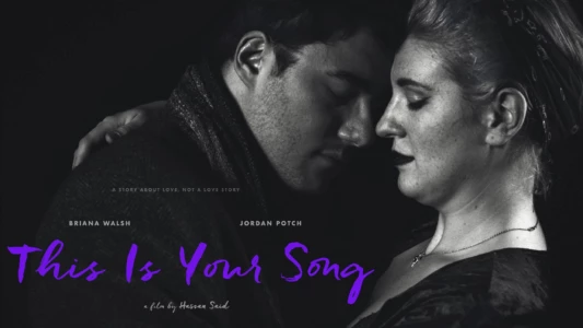 Watch This is Your Song Trailer