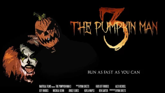 Watch The Pumpkin Man 3 Trailer