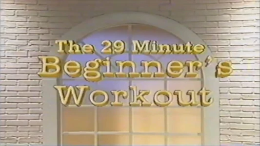 29 Minute Beginners Workout