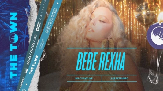 Bebe Rexha The Town 2023