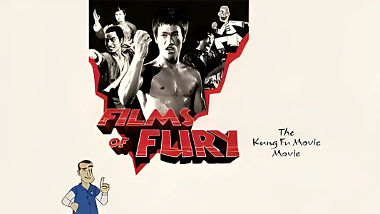 Watch Films of Fury: The Kung Fu Movie Movie Trailer