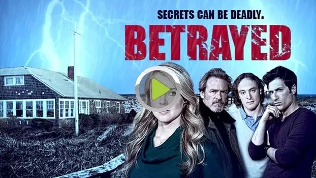 Watch Betrayed Trailer