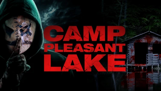 Watch Camp Pleasant Lake Trailer