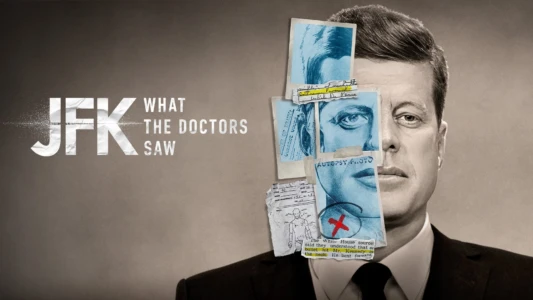 Watch JFK: What The Doctors Saw Trailer