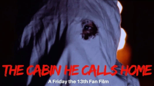 Watch The Cabin He Calls Home Trailer